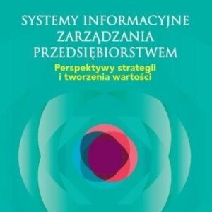 Systemy informacyjne zarządzania przedsiębiorstwem