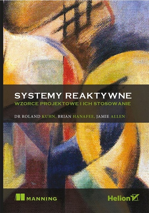 Systemy reaktywne. Wzorce projektowe i ich stosowanie