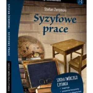 Syzyfowe prace. Lektura z opracowaniem