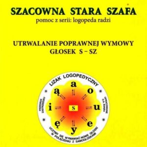 Szacowna stara szafa. Utrwalanie poprawnej wymowy