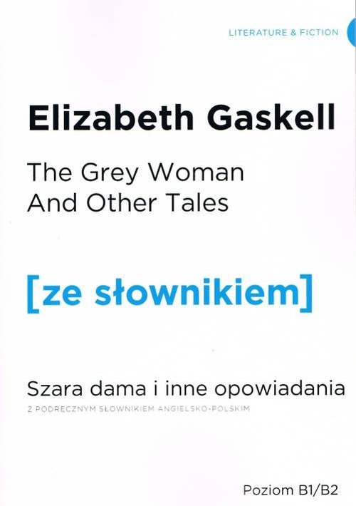 Szara Dama i inne opowiadania wersja angielska z podręcznym słownikiem