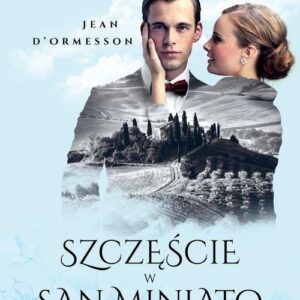 Szczęście w San Miniato