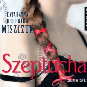 Szeptucha (Audiobook)