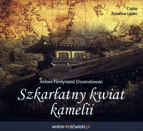 Szkarłatny kwiat kamelii (Audiobook)