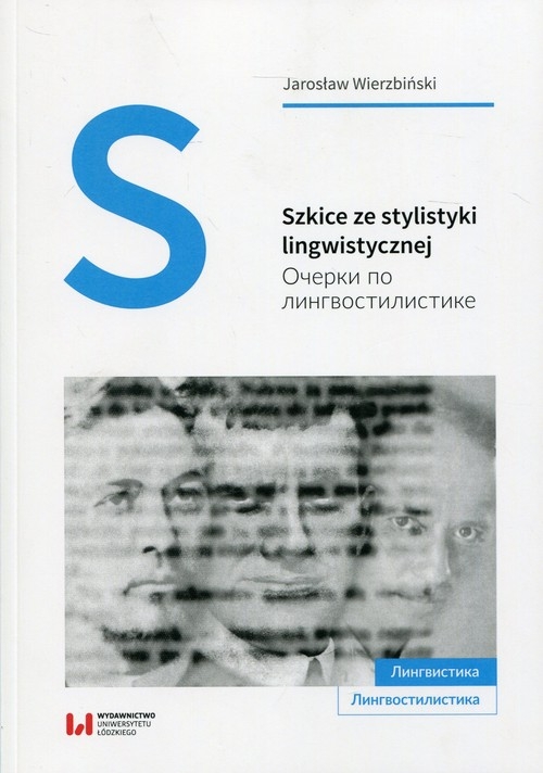Szkice ze stylistyki lingwistycznej