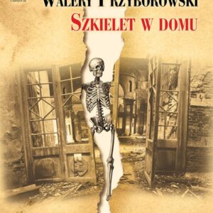 Szkielet w domu