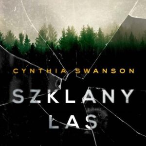 Szklany las