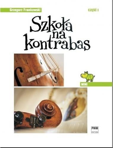 Szkoła na kontrabas cz.1 Mini"