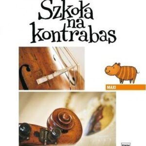 Szkoła na kontrabas cz.3 "Maxi"