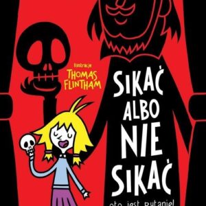 Szkolne szaleństwa. Sikać albo nie sikać oto jest pytanie!