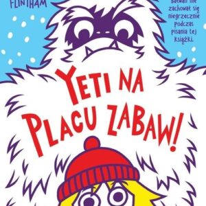 Szkolne szaleństwa Yeti na placu zabaw