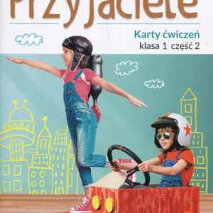 Szkolni Przyjaciele karty ćwiczeń kl.1 cz.2 *D