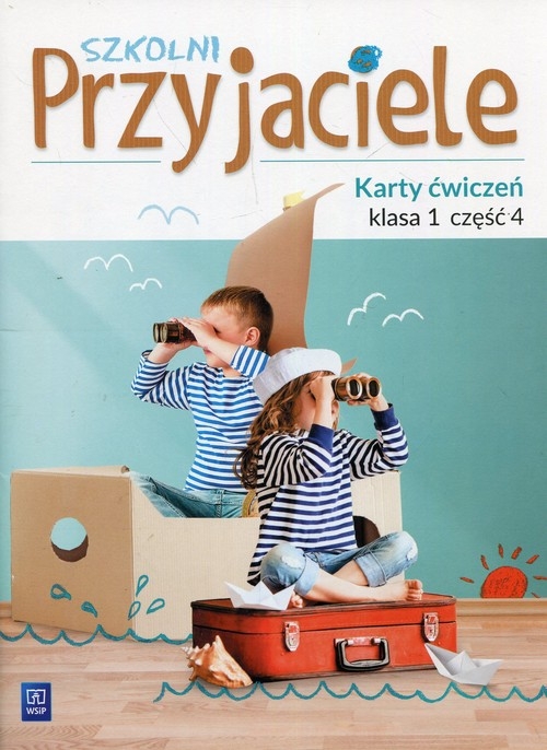 Szkolni Przyjaciele karty ćwiczeń kl.1 cz.4 *D