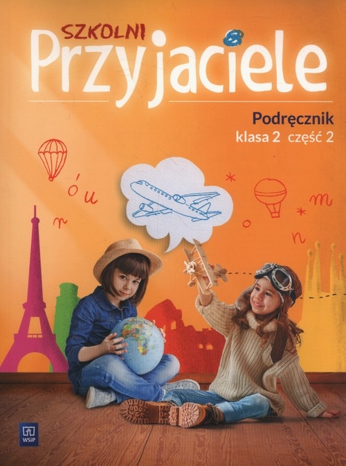 Szkolni Przyjaciele Podręcznik kl.2 cz.2 *D