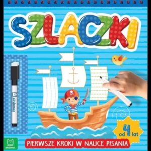 Szlaczki Pierwsze kroki w nauce pisania od 4 lat
