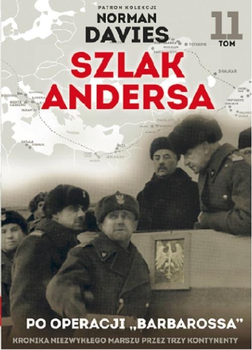 Szlak Andersa 11 Po operacji "Barbarossa"