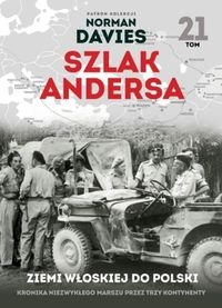 Szlak Andersa 21 W ziemi włoskiej.. 2 Korpus Polski gotów do boju