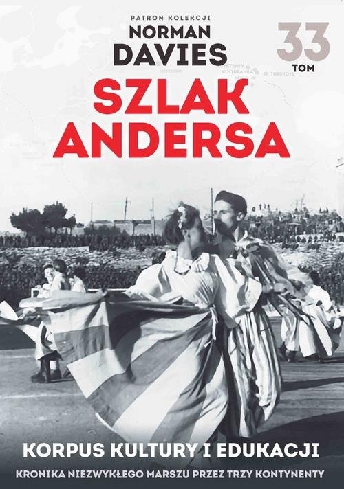 Szlak Andersa 33 Korpus kultury i edukacji