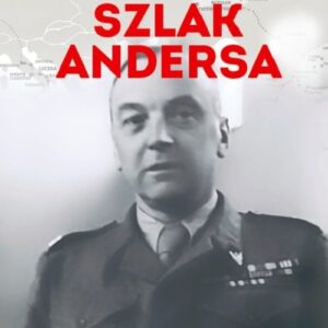 Szlak Andersa 40 Świadkowie