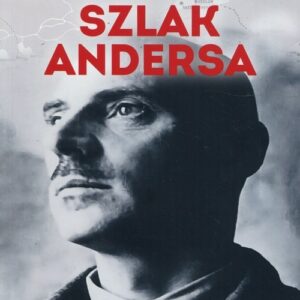 Szlak Andersa Tom 38 Na białym koniu