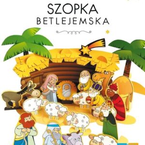 Szopka betlejemska. Wycinanki