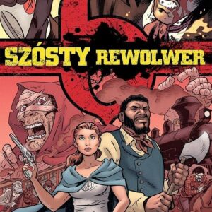 Szósty rewolwer 3 Więzy