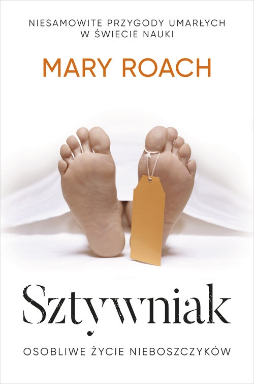 Sztywniak Osobliwe życie nieboszczyków