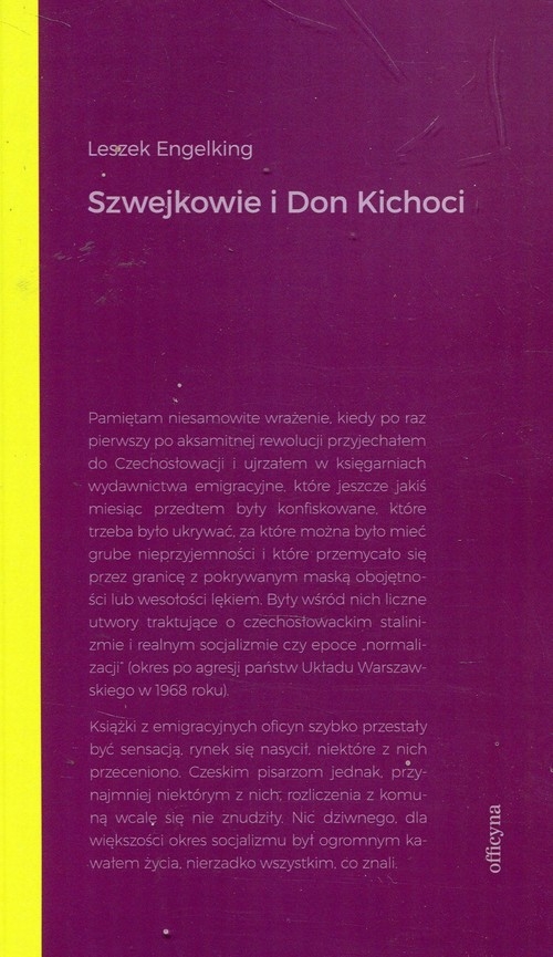 Szwejkowie i Don Kichoci