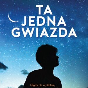 Ta jedna gwiazda