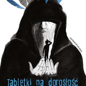 Tabletki na dorosłość