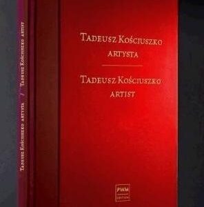 Tadeusz Kościuszko - Artysta. Album