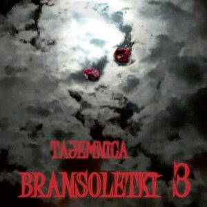 Tajemnica bransoletki Część 3. Powrót Patrycji