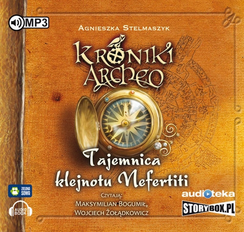Tajemnica klejnotu Nefertiti cz.1 - Kroniki Archeo (Audiobook)