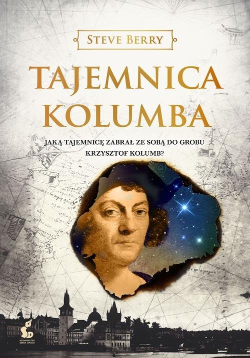 Tajemnica Kolumba. Jaką tajemnicę zabrał ze sobą do grobu Krzysztof Kolumb?