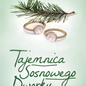 Tajemnica Sosnowego Dworku