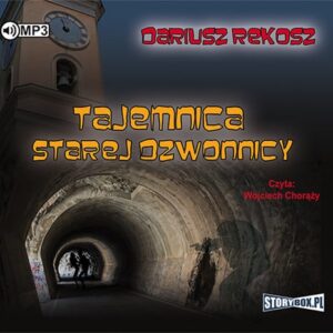 Tajemnica starej dzwonnicy
(Audiobook)