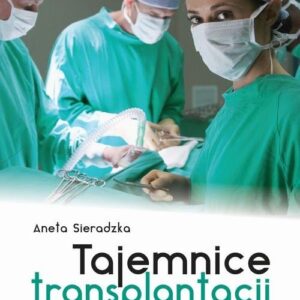 Tajemnice transplantacji