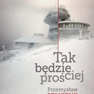 Tak będzie prościej