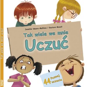 Tak wiele we mnie uczuć