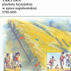 Taktyka piechoty brytyjskiej w epoce napoleońskiej