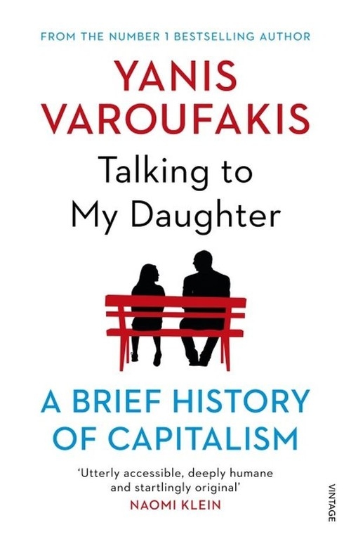 Talking to My Daughter. A Brief History of Capitalism