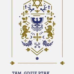 Tam gdzie ptak śpiewa najlepiej