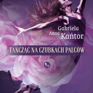 Tańcząc na czubkach palców