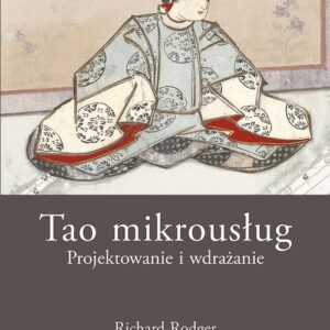 Tao mikrousług Projektowanie i wdrażanie