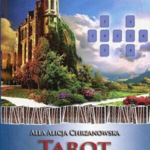 Tarot wróżebny. Ezoteryka od podstaw
