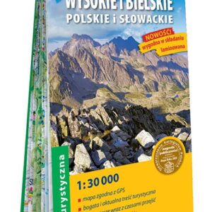Tatry Wysokie i Bielskie polskie i słowackie; laminowana mapa turystyczna 1:30 000