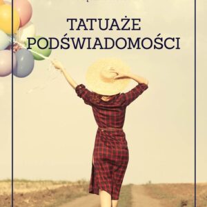 Tatuaże podświadomości