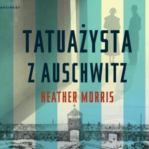 Tatuażysta z Auschwitz  (audiobook)