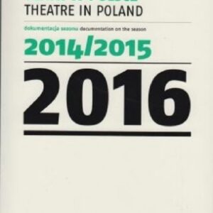 Teatr w Polsce 2016