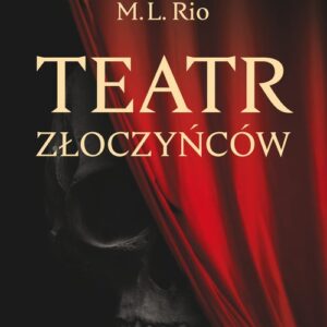 Teatr złoczyńców